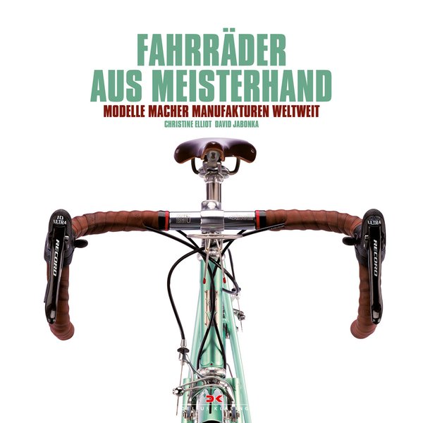 Buch: "Fahrräder aus Meisterhand"